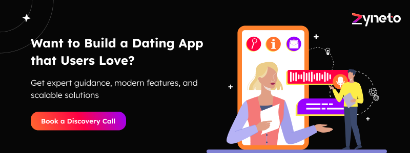 Want to Build a Dating App that Users Love?