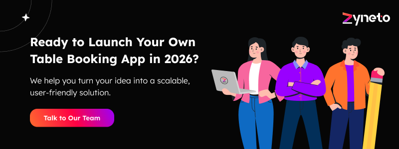 Ready to Launch Your Own Table Booking App in 2026?