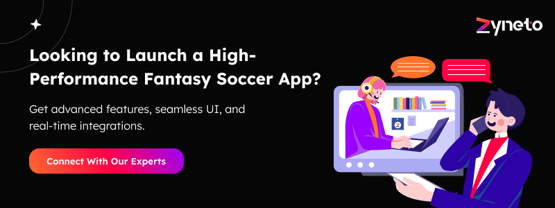 Looking to Launch a High-Performance Fantasy Soccer App? 