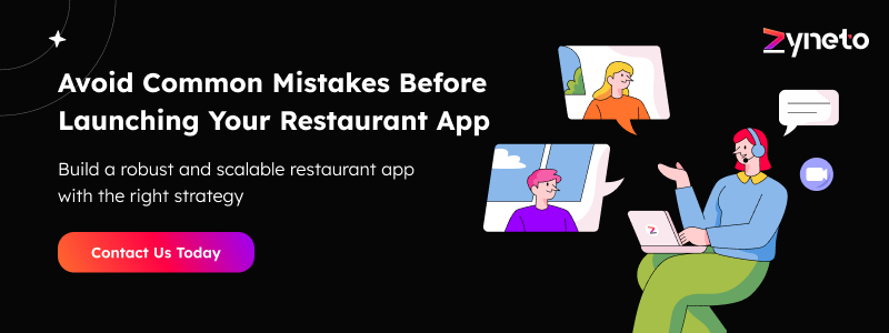 Avoid Common Mistakes Before Launching Your Restaurant App