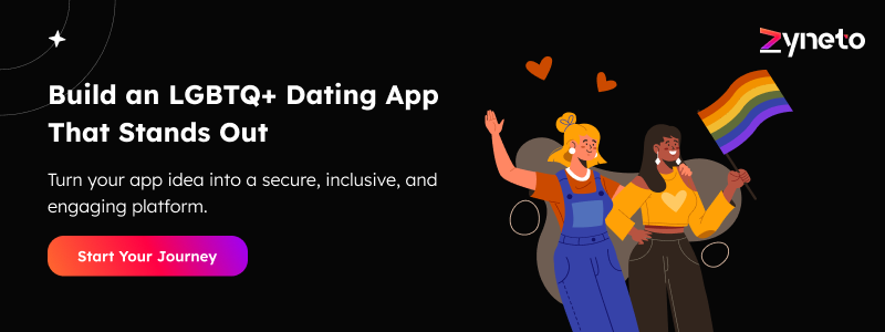 Build an LGBTQ+ Dating App That Stands Out