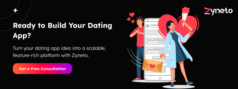 Ready to Build Your Dating App?