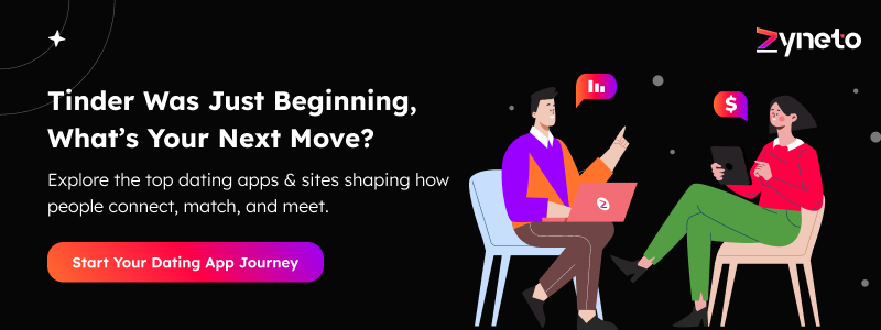 Tinder Was Just Beginning, What’s Your Next Move? 