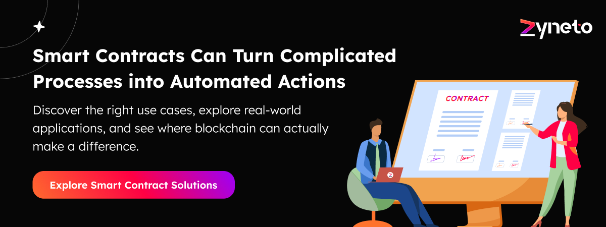 Smart Contracts Can Turn Complicated Processes into Automated Actions