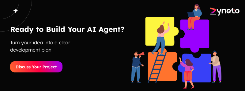 Ready to Build Your AI Agent?