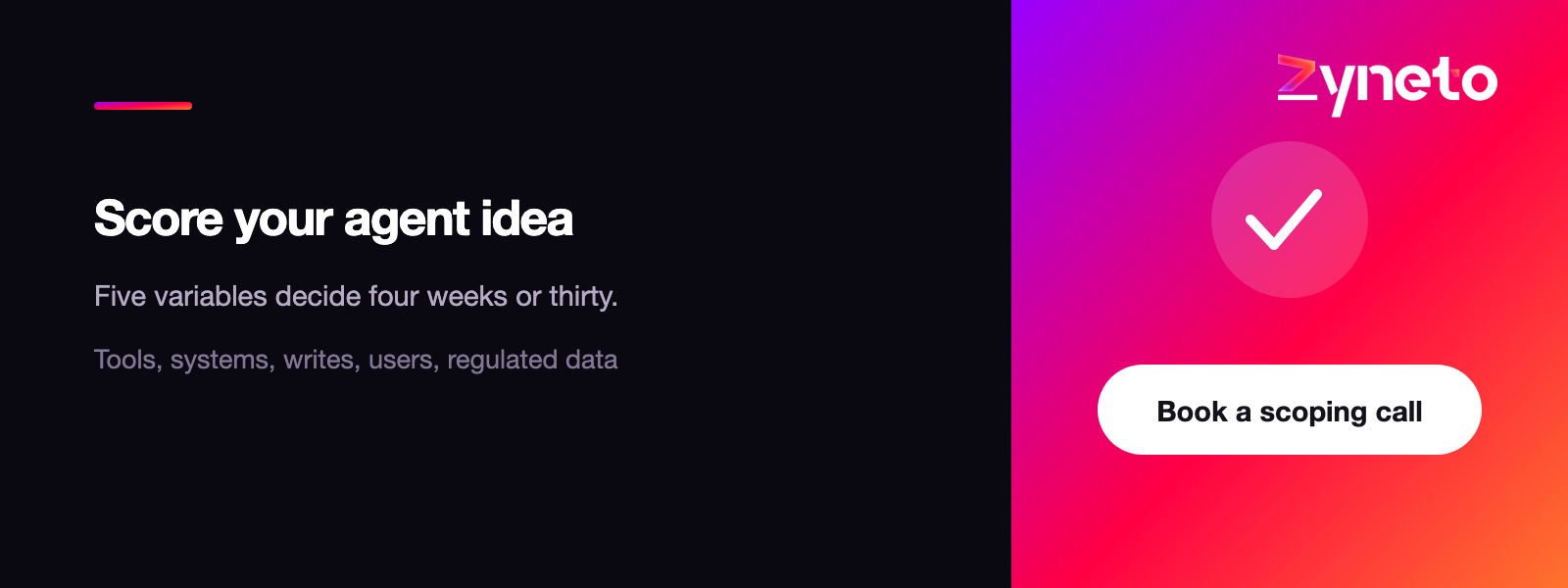 Score your agent idea