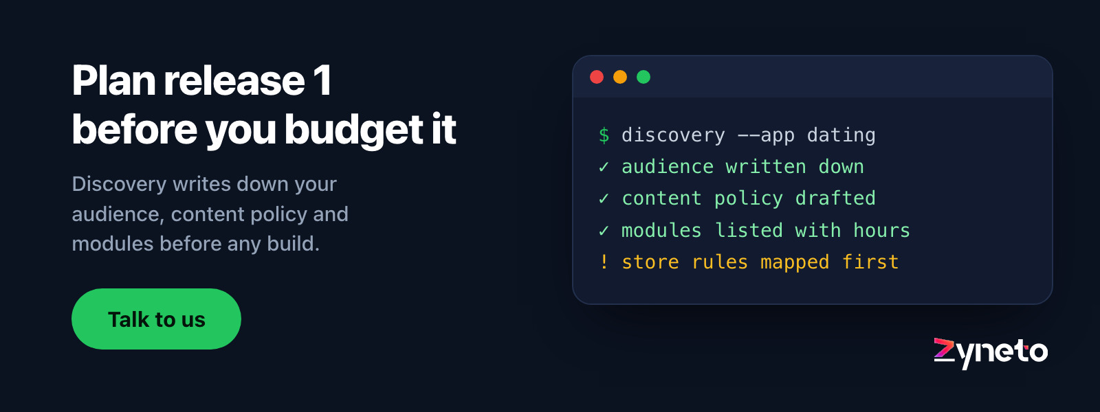 Zyneto banner offering a discovery that writes down a dating app's audience, content policy and modules before the build.