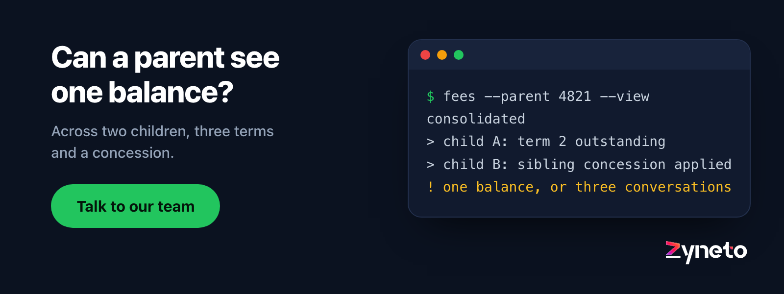 Zyneto banner asking whether a parent can see one consolidated balance across two children and a concession.