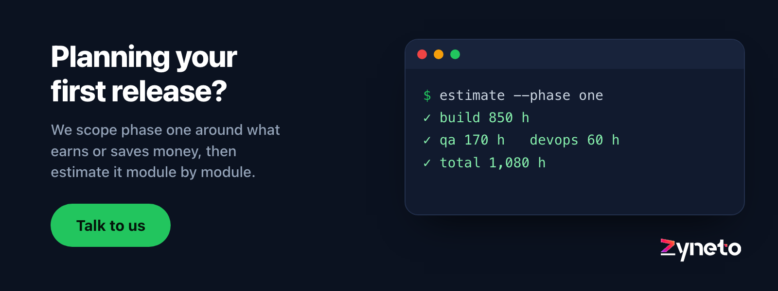 Zyneto banner offering to scope and estimate the first release of a mobile app module by module.