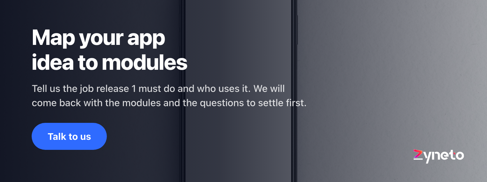 Zyneto banner offering to map a founder's app idea to modules and the first questions to settle.