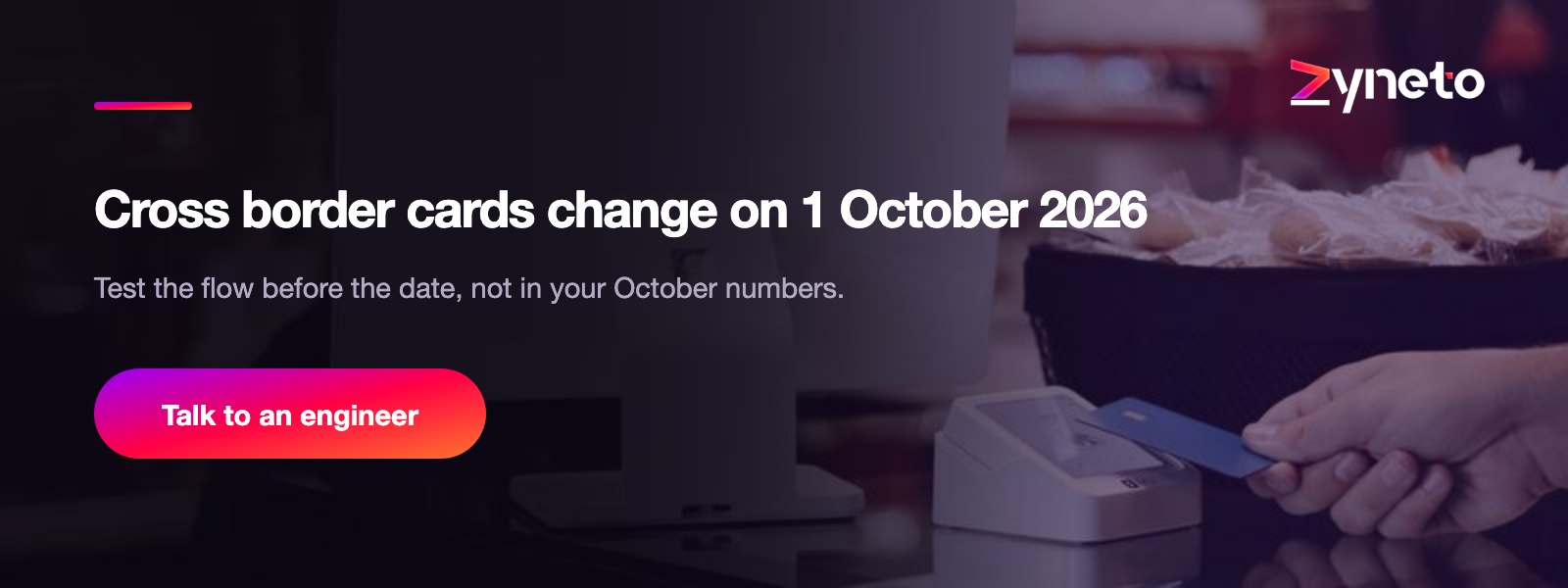 Cross border cards change on 1 October 2026